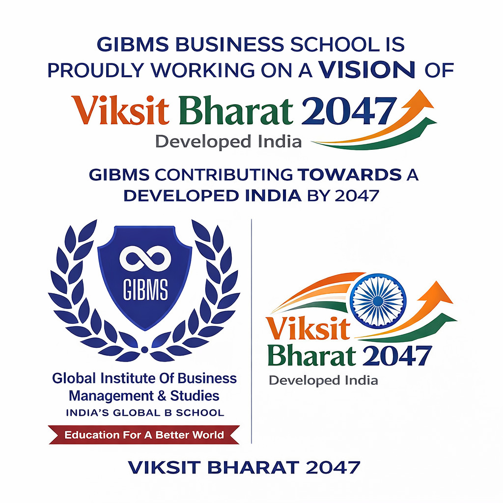GIBMS Working Towards Viksit Bharat 2047
